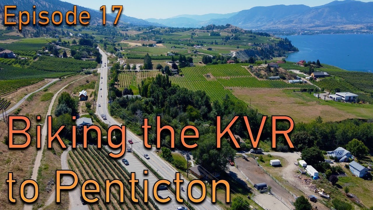 Biking the Kettle Valley Trail - Episode 17
