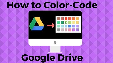 Color Code Folders in Google Drive = Genuis