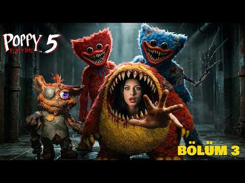 POPPY PLAYTIME CHAPTER 5 | BÖLÜM 3 – KAÇAMADIM!