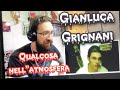 METALHEAD REACTS| Gianluca Grignani - Qualcosa nell’’atmosfera (something in the atmosphere)