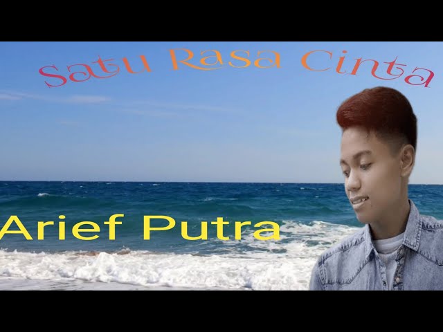 Satu Rasa Cinta - Arief Putra | Musik Cover | class=