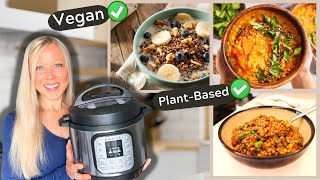 My Favorite PlantBased INSTANT POT Meals for Weight Loss // Vegan, WFPB