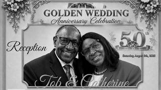 JOB & CATHERINE 50th ANNIVERSARY-2026 Reception Time 03:00 PM EST