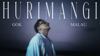 Download lagu Gok Malau  - Hurimangi |  music Video