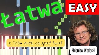 Z Toba Chce Ogladac Swiat Zbigniew Wodecki Zdzislawa Sosnicka Piano Tutorial Latwa Wersja Youtube