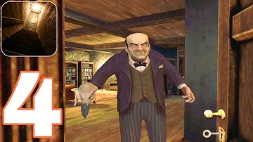 Scary Mansion | New Update | GamePlay Walkthrough Part 4 ( Android )