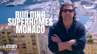 GUY PHOENIX TRANSFORMS A £20 MILLION SUPER APARTMENT! | BUILDING SUPERHOMES MONACO