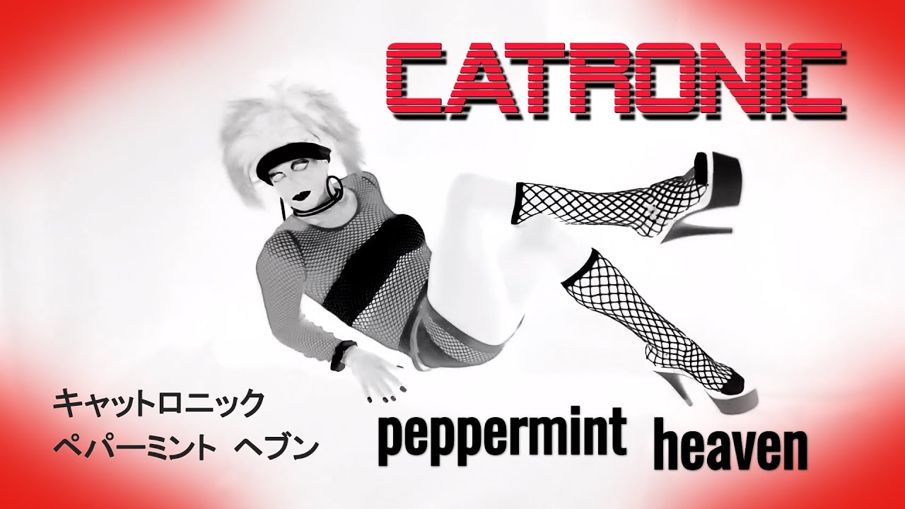 catronic - peppermint heaven (the dollhouse mix)
