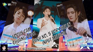 2/2 Frame (Focus Cam/Chuang2021) "Push No.5 For Cute In Input Method" (3rdStagePerformance)