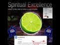 Sublime spiritual excellence