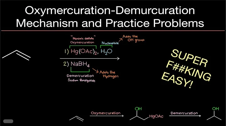 Organic Chemistry: Oxymercuration-Demurcuration Mechanism and Practice Problems EXPLAINED EASILY!