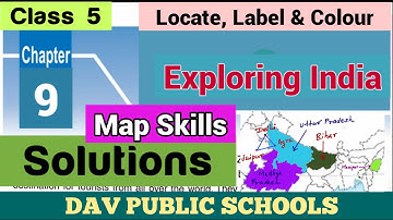 DAV class 5 SST chapter 9 Solutions - Map Skills