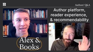 Reader experience, recommendability, influencer marketing, and author platforms // with Alex & Books
