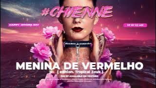 Menina de Vermelho - [ edition. Tropical Zouk ] [ DJ ANI ]