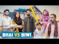 Bhai vs biwi  heart touching