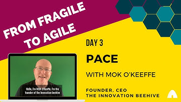 Fragile to Agile: Pace