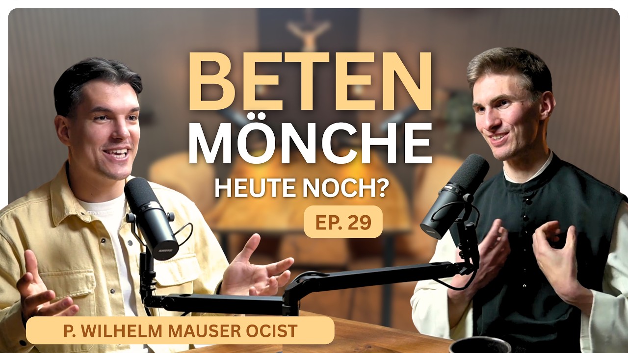 Gebet, Lectio Divina und persönliche Beziehung mit Gott (Pater Wilhelm Mauser) I Ep. 29