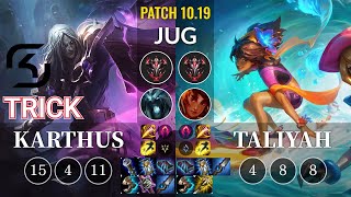 SK Trick Karthus vs Taliyah Jungle - KR Patch 10.19