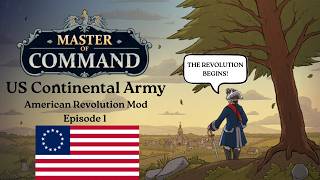 Master of Command - US Continental Army (Modded Campaign) - Episode 1 screenshot 3