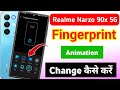 how to change fingerprint animation on the realme Narzo 90x 5g |realme fingerprint animation setting