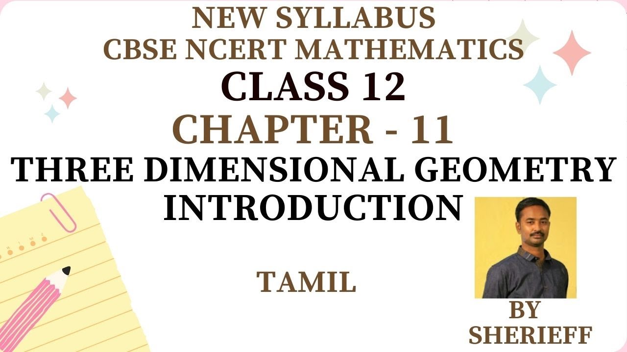Class 12 chapter 11 three dimensional geometry introduction