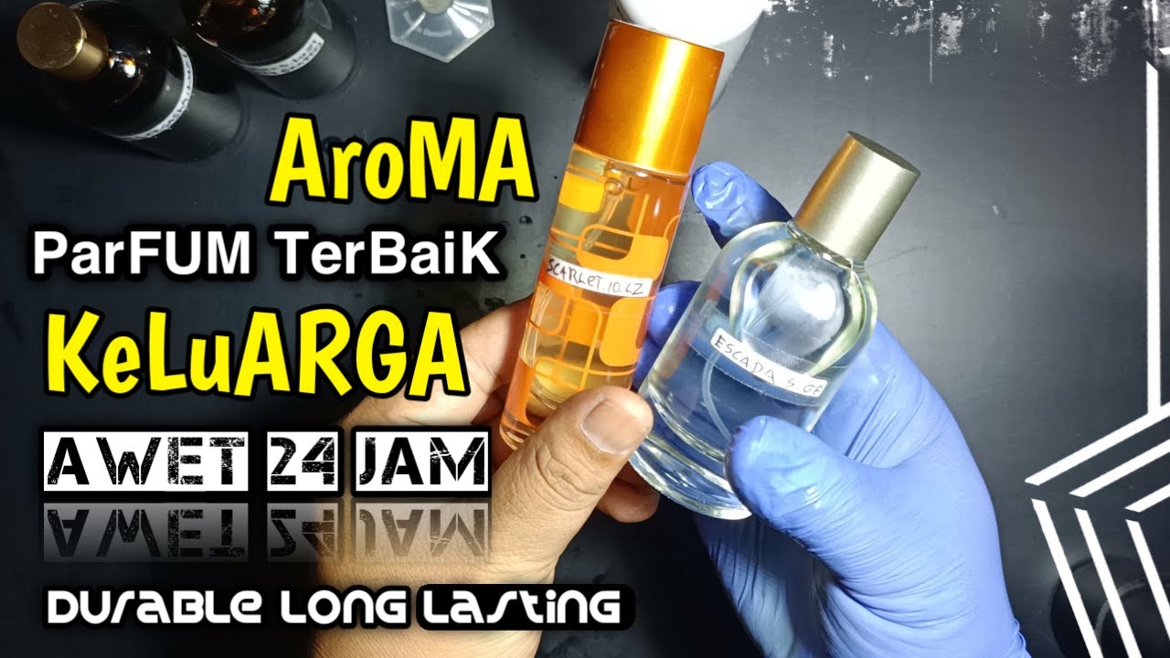 Parfum paling awet dan kualitas terbaik pilihan keluarga di jamin pakai ini langsung ketagihan