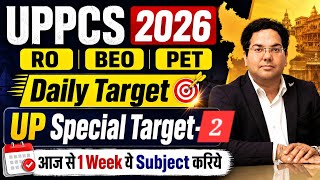 Uppcs 2026Robeopet Daily Target Up Special Target-2 आज स 1 Week य Subject करय