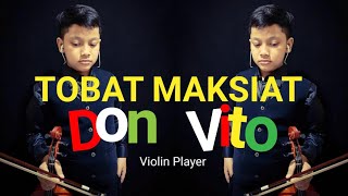 Tobat Maksiat / Wali Band / Ingat Sakit Ingat mati / Cover Biola / Donvito Ghani