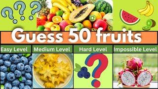 Guess the Fruit in 3 Seconds 🍍🍓| 50 Different Types of Fruit.Easy,Medium,Hard and Impossible Level.