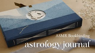 I made an astrology journal for deeper selfdiscovery ⟡ ASMR bookbinding