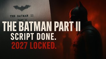 The Batman Part II Script FINISHED! New Release Date, Plot Tease & James Gunn Response