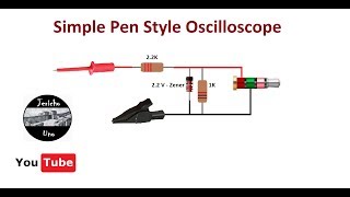 Make an Oscilloscope  Pen Style (0 to 12 Volts direct)