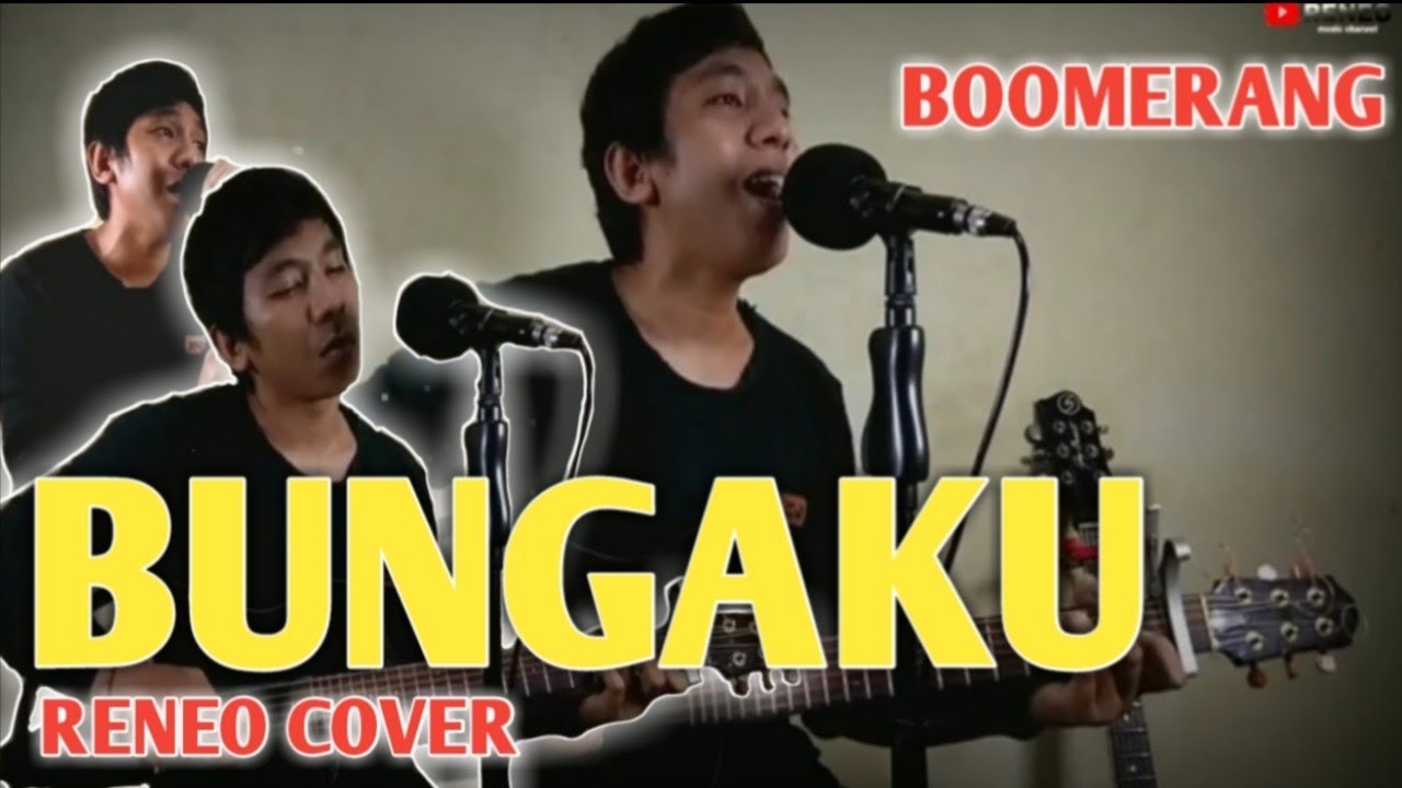 BUNGAKU - BOOMERANG ( RENEO COVER ) - YouTube