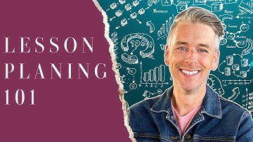 NEW Lesson Planning 101 Workshop
