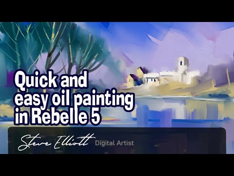 Quick and easy oil painting in Rebelle 5