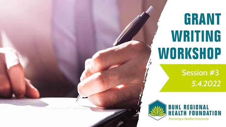 Grant Writing Workshop - Session #3