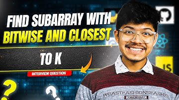 3171. Find Subarray With Bitwise AND Closest to K | Sliding Window | Segment Tree + Binary Search