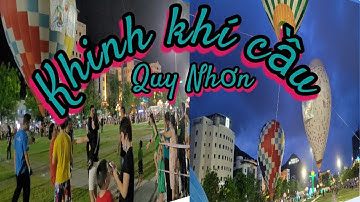 Lễ hội Khinh khí cầu tại Quy Nhơn