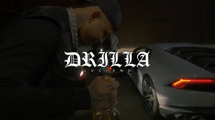 LUCIANO - DRILLA