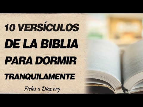 🙏 10 Versículos de la Biblia para dormir tranquilamente toda la noche 🙏