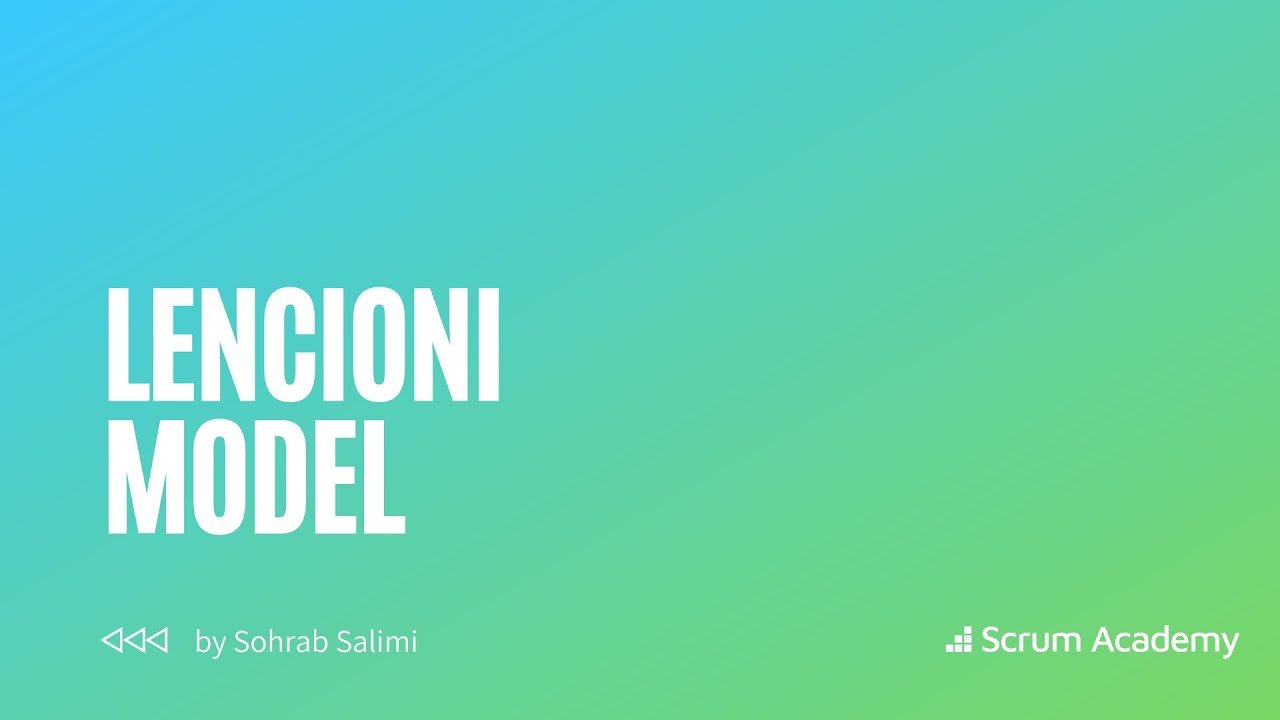 Lencioni Model: 5 Dysfunctions of a team | 5 behaviors model for teams (Agile Education)