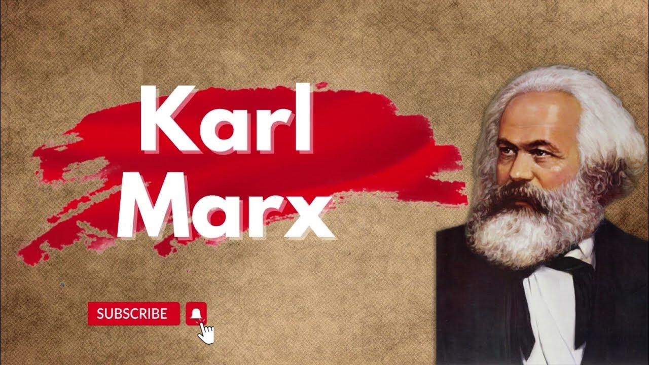 Father of Communism?? Karl Marx YouTube