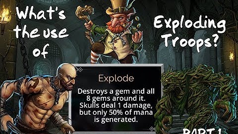 Gems of War Tiny Tutorial: Exploding Troops Part 1