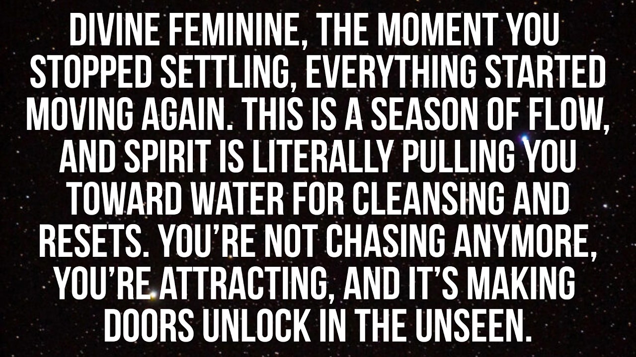 DIVINE FEMININE, YOU’VE ENTERED A SEASON OF FLOW… MASSIVE INCOMING ✨