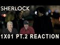 Sherlock 1X01 A STUDY IN PINK PT.2 reaction