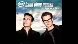 Band Ohne Namen - Free As A Bird