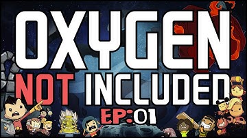 Oxygen Not Included | Session 2 | Ep 1