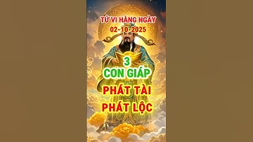 CHÚC MỪNG con giáp ĐỎ NHƯ SON, ĐỔI ĐỜI trúng đậm hôm nay 2/10/2025 | Tử vi 12 con giáp #tuvihangngay