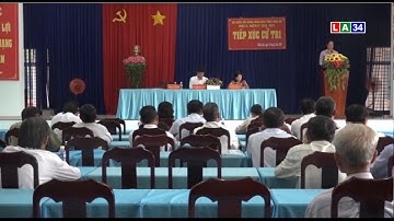 Đại biểu HĐND tỉnh tiếp xúc cử tri huyện Vĩnh Hưng và huyện Cần Giuộc | LONG AN TV