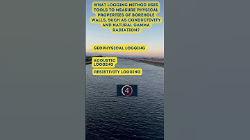 Borehole Geophysical Logging